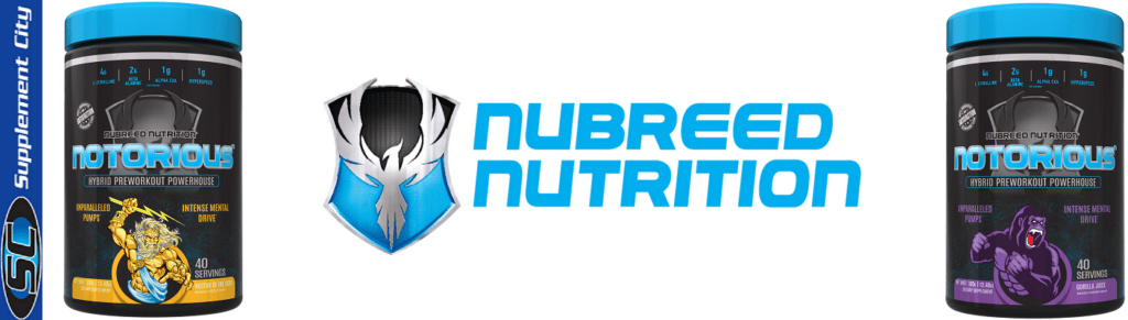 Nubreed Nutrition Notorious